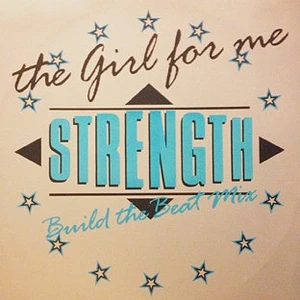 Strength - The Girl For Me