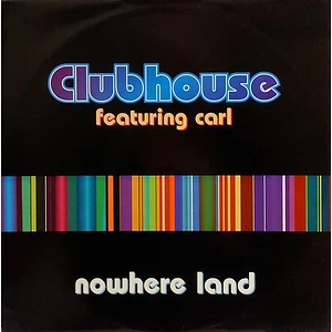 Club House Featuring Carl Fanini - Nowhere Land