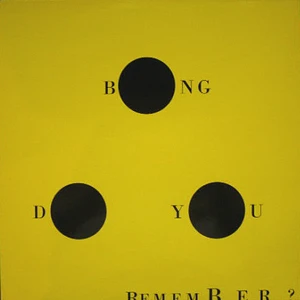 Bong - Do You Remember?