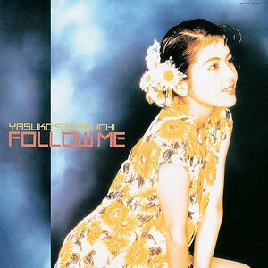 Yasuko Sawaguchi - Follow Me