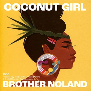 Brother Noland - Coconut Girl (1983 & 2023)