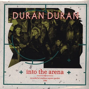 Duran Duran - Into The Arena