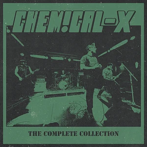 Chemical-X - The Complete Collection