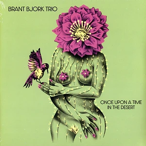 Brant Bjork - Once Upon A Time In The Desert