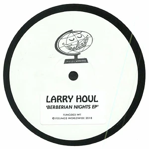 Larry Houl - Berberian Nights EP