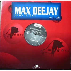 Max Deejay - Come Along