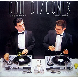 Mike Platinas & Javier Ussia - Don Discomix