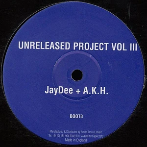 JayDee + A.K.H. - Unreleased Project Vol III