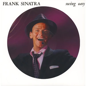 Frank Sinatra - Swing Easy Picture Disc Edition