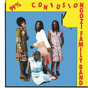 Ngozi Family - 99% Confusion
