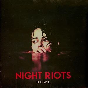 Night Riots - Howl Transparent Red Vinyl Edition