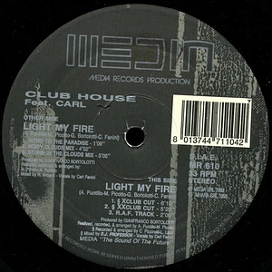 Club House Feat. Carl Fanini - Light My Fire