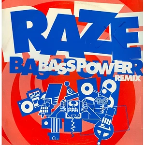 Raze - Bass Power (Remix)