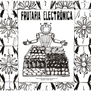 Misha Panfilov - Frutaria Electrónica