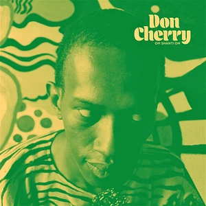 Don Cherry - Om Shanti Om