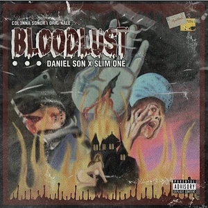 Daniel Son X Slim One - Bloodlust