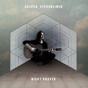 Jasper Steverlinck - Night Prayer