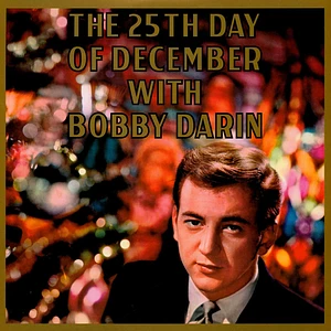 Bobby Darin - 25th Day Of December