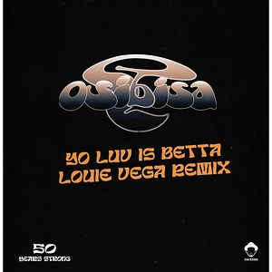 Osibisa - Yo Love Is Betta Louie Vega Remix