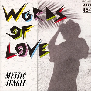 Mystic Jungle - Words Of Love