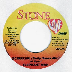 Elephant Man - Screechie