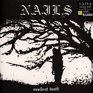 Nails - Unsilent Death Yellow Vinyl Edtion