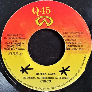 Chico / Delly Ranks - Hotta Lava / Gal She Woo