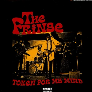 The Fringe - Token For My Mind 1967-68