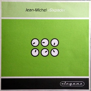 Jean-Michel - Sixpack