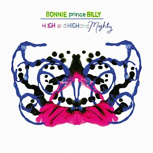 Bonnie Prince Billy - High And High And Mighty