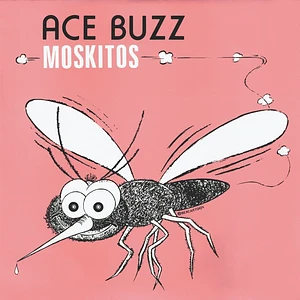 Ace Buzz - Moskitos