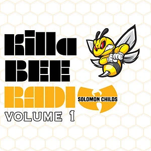 Solomon Childs - Killa Bee Radio Volume 1