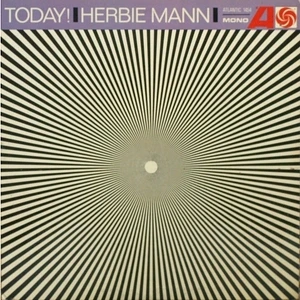 Herbie Mann - Today!