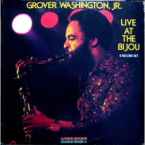 Grover Washington, Jr. - Live At The Bijou