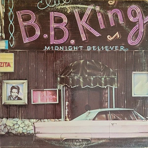 B.B. King - Midnight Believer