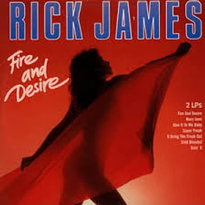 Rick James - Fire And Desire