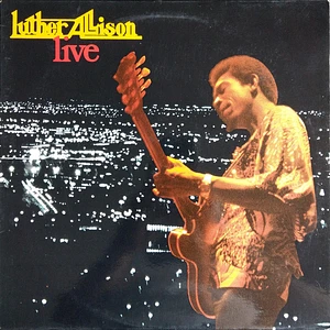 Luther Allison - Live