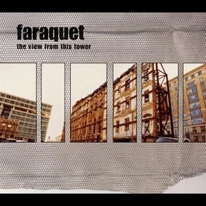 Faraquet - View From This Tower