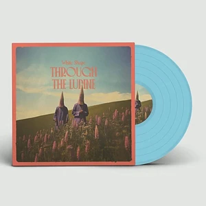 White Shape - Through The Lupine Sky Blue Vinyl Edition