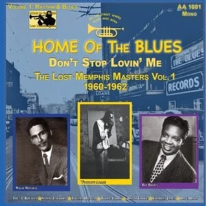 V.A. - Home Of The Blues: Don't Stop Lovin Me The Lost Me