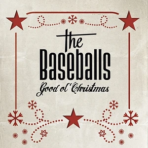 The Baseballs - Good Ol' Christmas 2024 Remaster