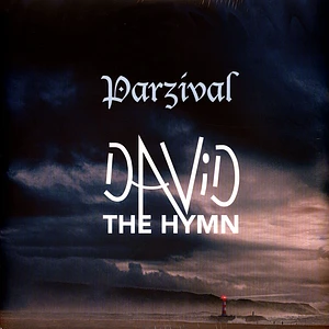 Parzival - David - The Hymn