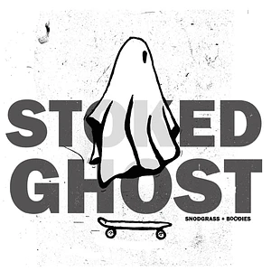 Jon Snodgrass & Buddies - Stoked Ghost Colored Vinyl Edition