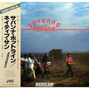 Native Son = Native Son - Savanna Hot-line = サバンナ・ホットライン