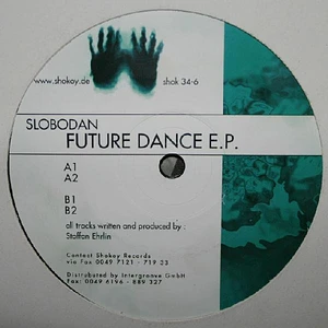 Slobodan - Future Dance E.P.