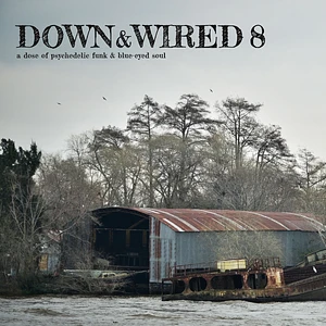 Down & Wired - Volume 8