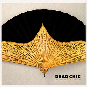 Dead Chic - Serenades & Damnation