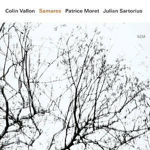 Colin Vallon / Patrice Moret / Julian Sartorius - Samares