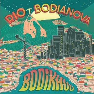 Bodikhuu - Rio / Bodianova