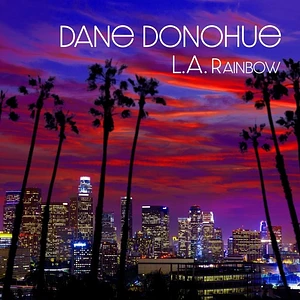 Dane Donohue - L.A. Rainbow